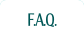 F.A.Q..